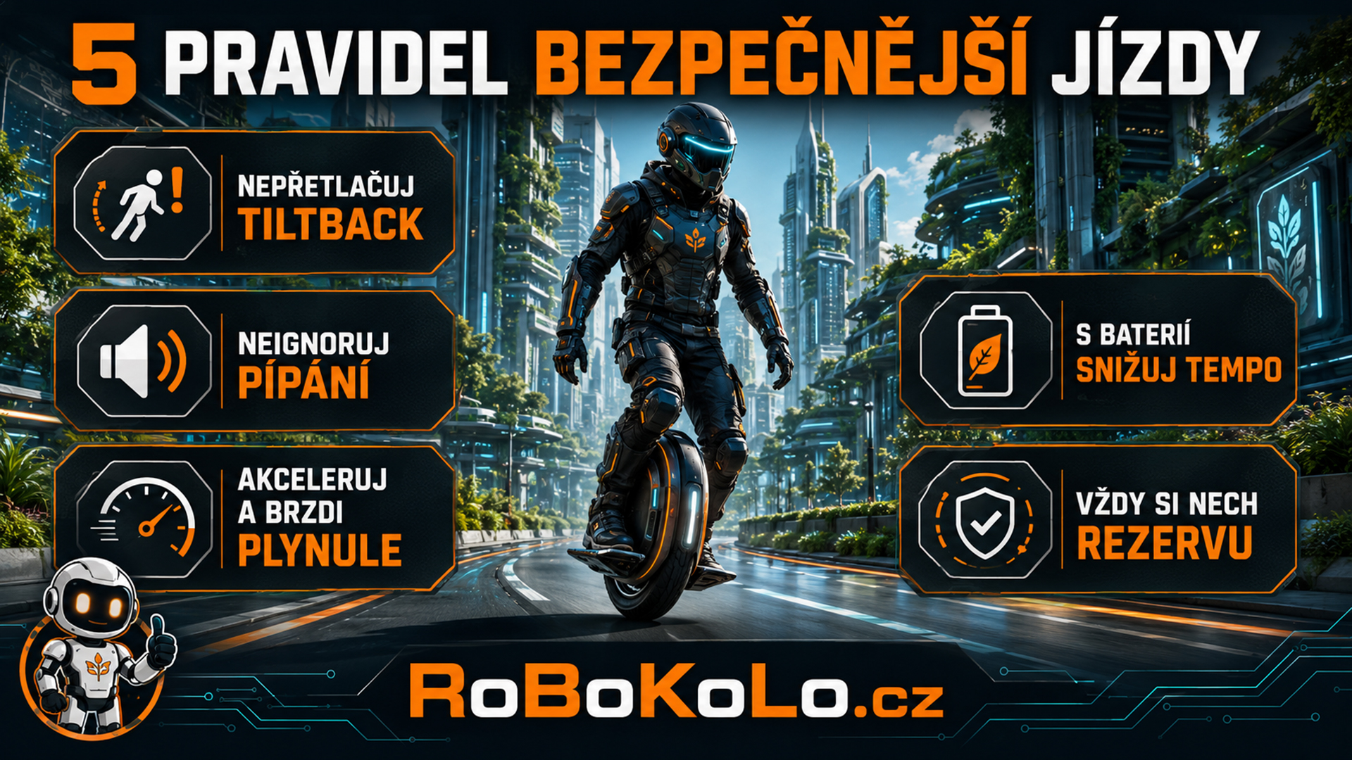 Pět pravidel bezpečnější jízdy na elektrické jednokolce